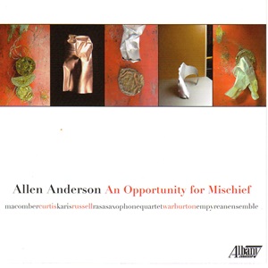 Allen Anderson: An Opportunity for Mischief